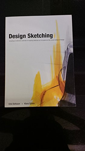 Design Sketching - Erick-olofsson-klara-sjoleen: 9789197680707 - AbeBooks